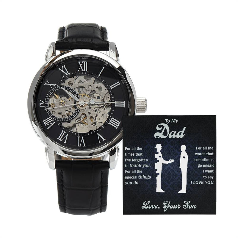 To My Dad, From Son - Thankful For All That You Do - Openwork Watch